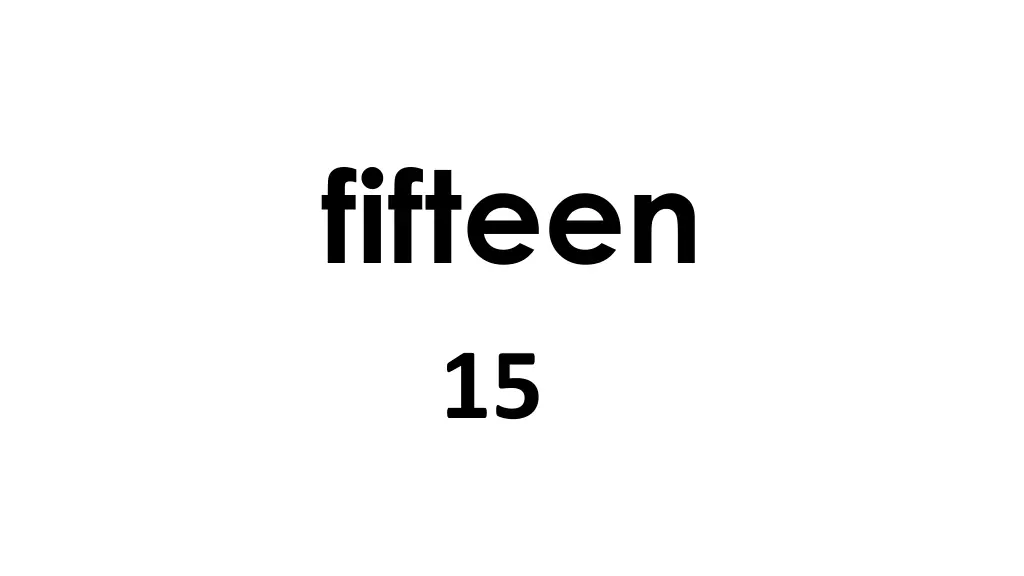 fifteen 15