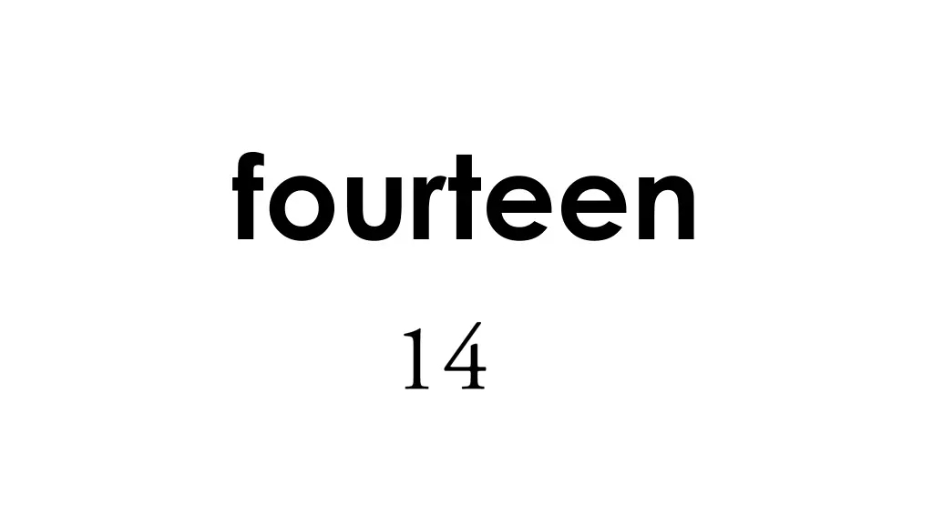 fourteen