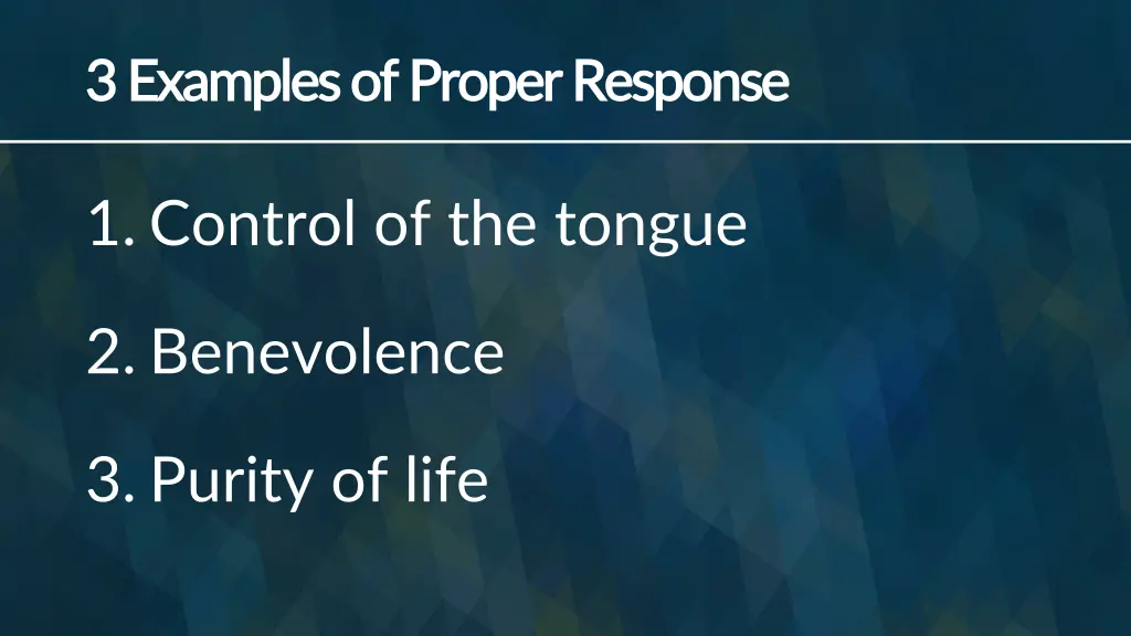 3 examples of proper response 3 examples