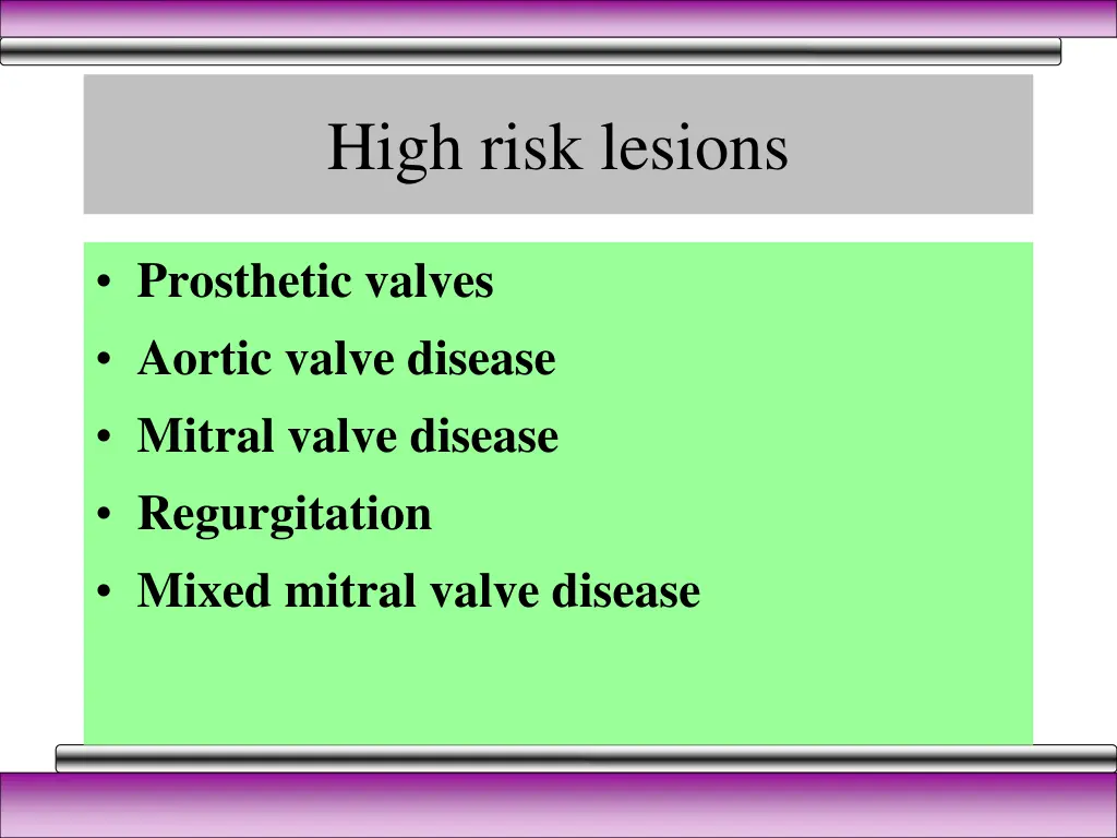 high risk lesions