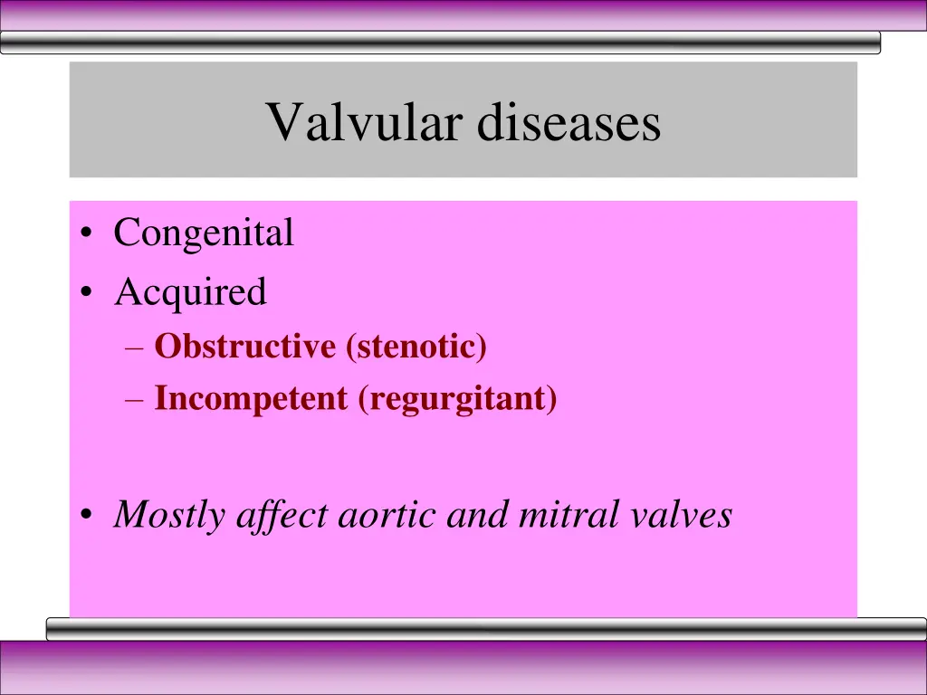 valvular diseases