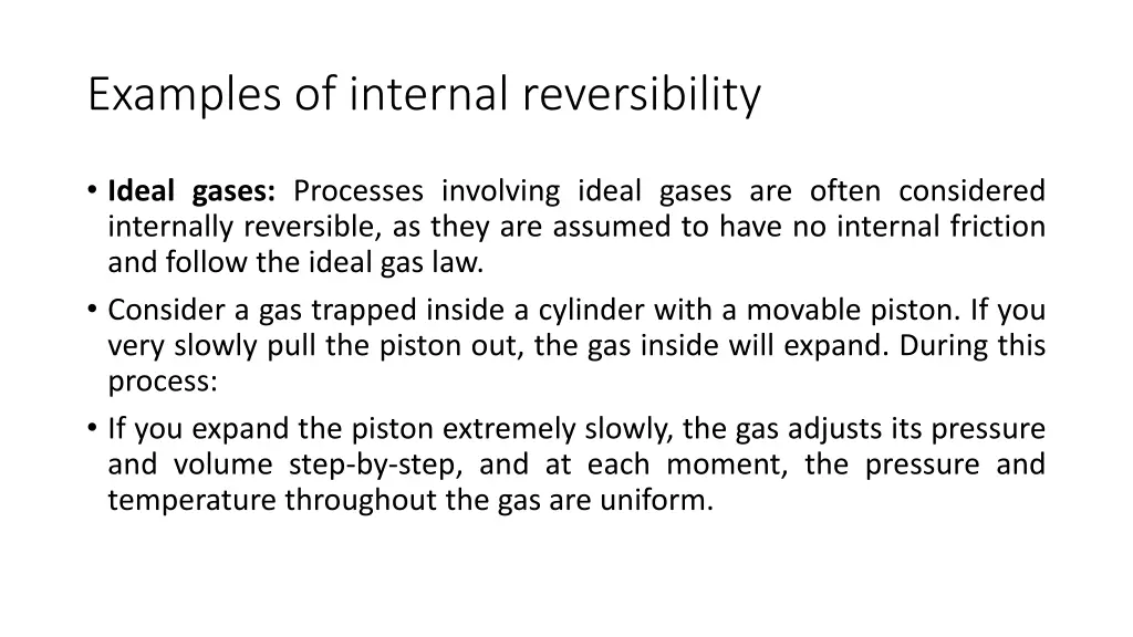 examples of internal reversibility