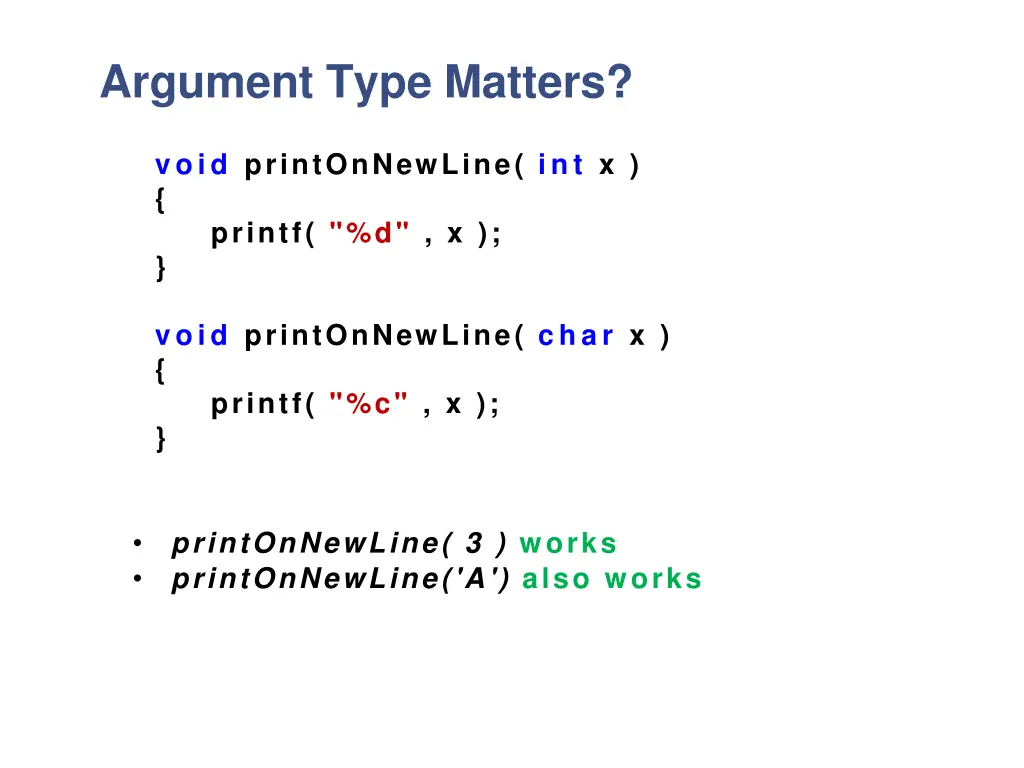 argument type matters 3