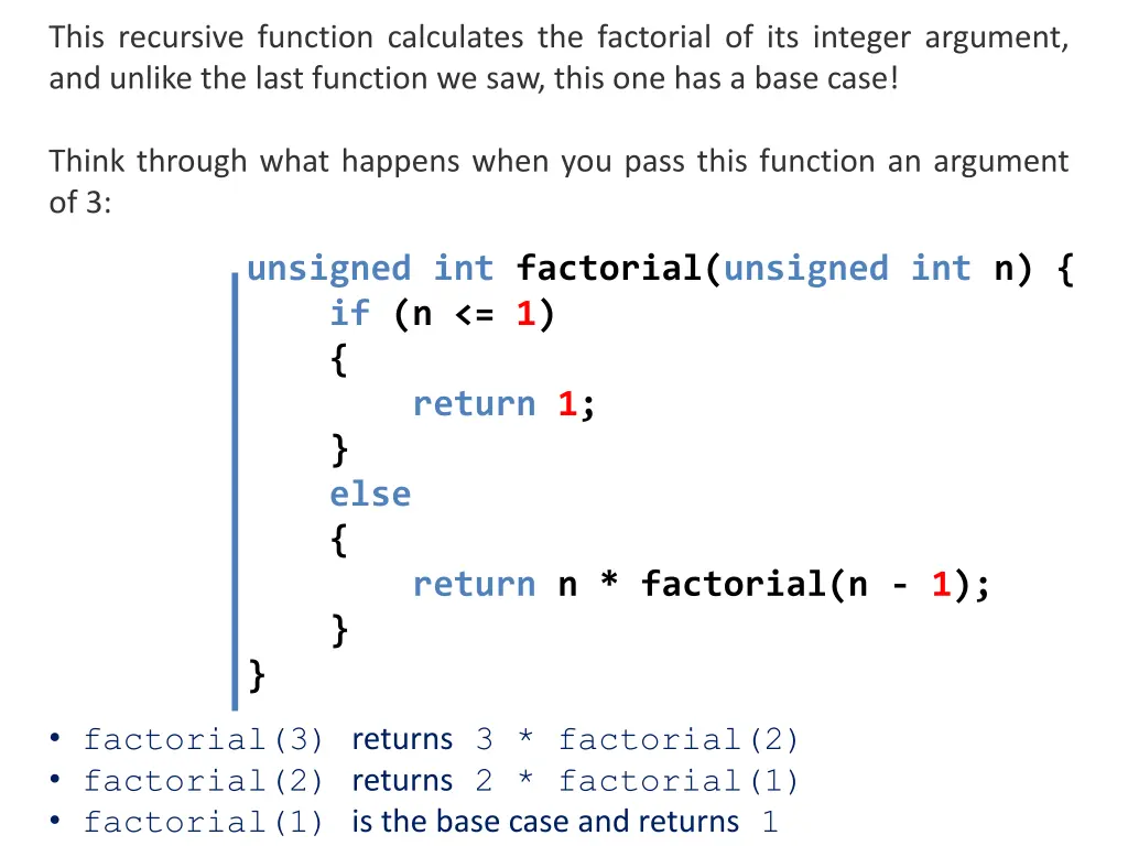 this recursive function calculates the factorial