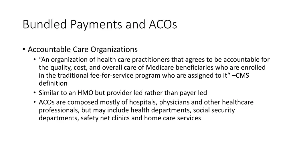 bundled payments and acos 1