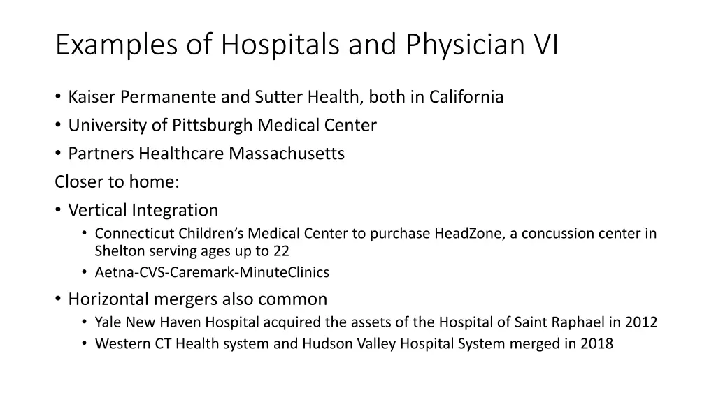 examples of hospitals and physician vi