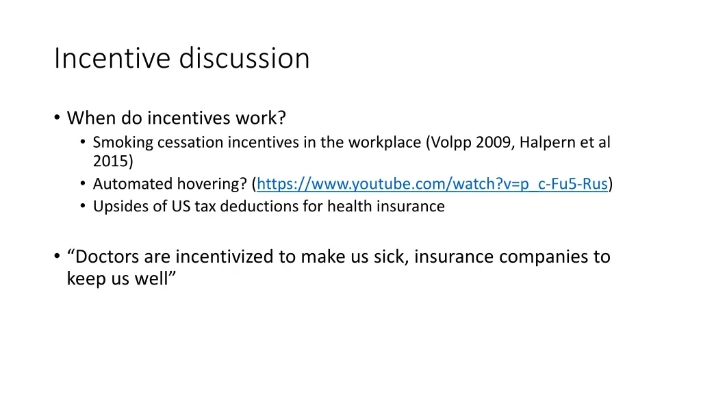 incentive discussion 1