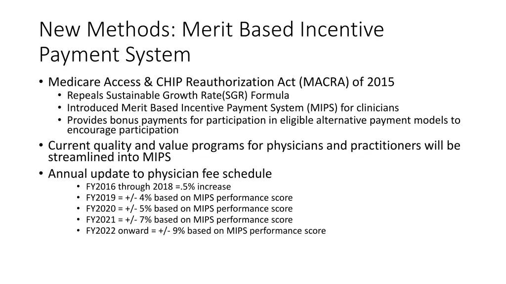 new methods merit based incentive payment system