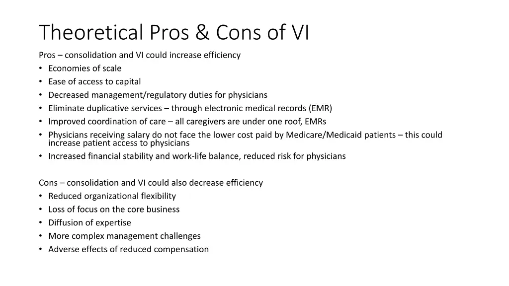 theoretical pros cons of vi