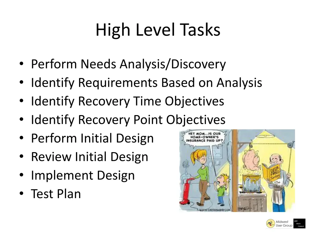 high level tasks