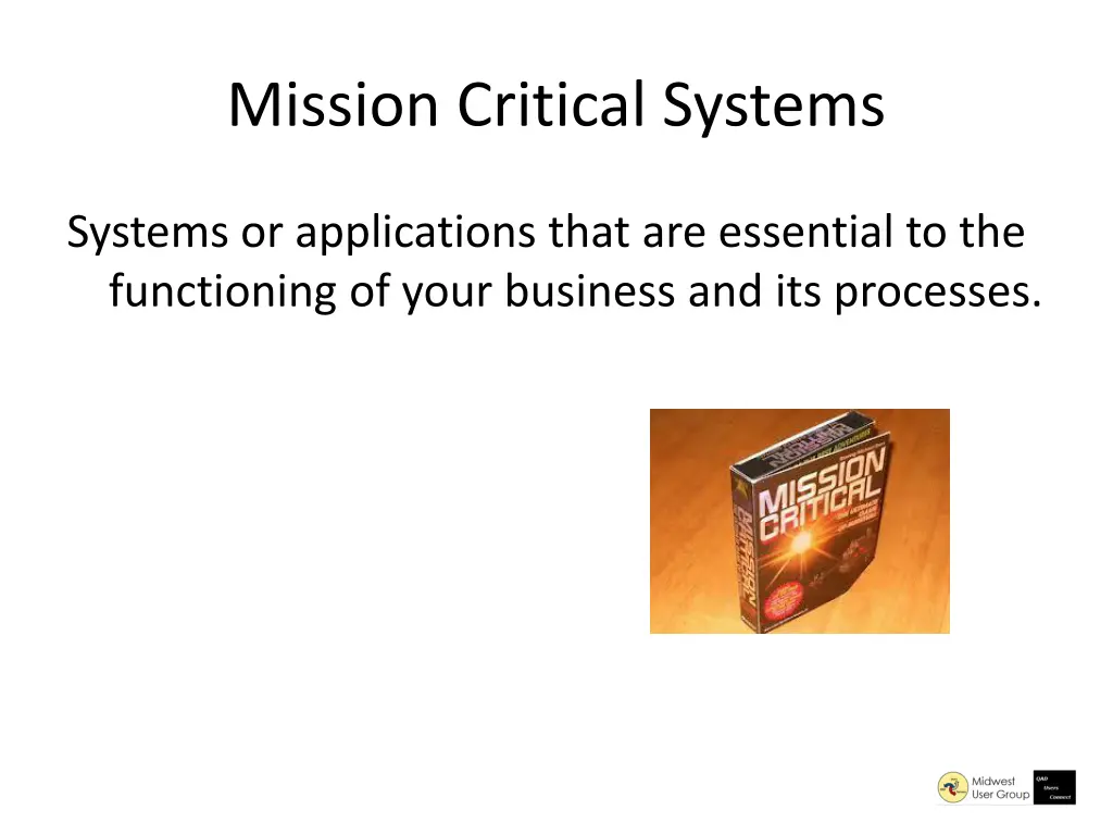 mission critical systems