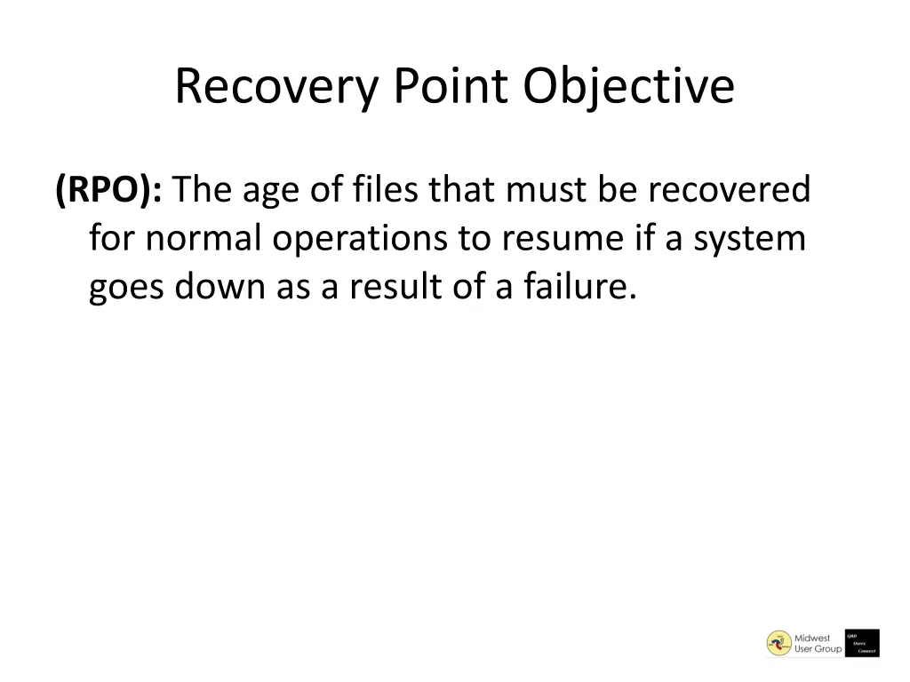 recovery point objective