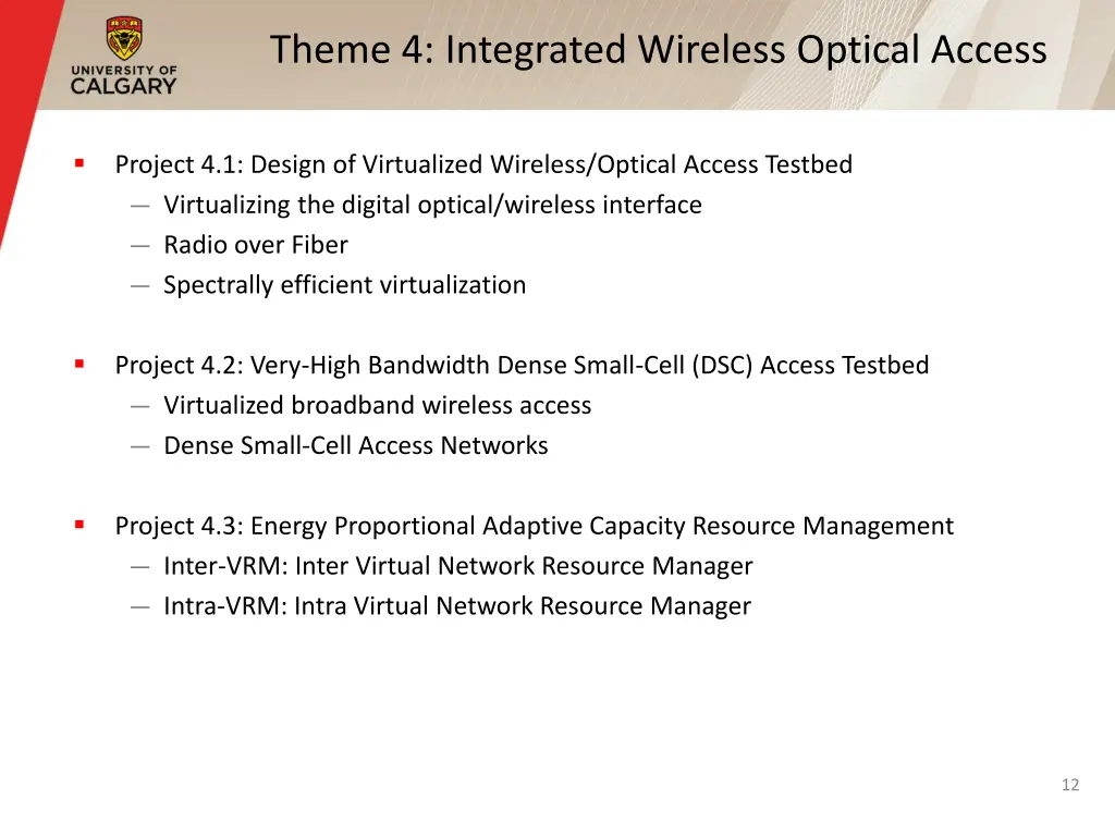 theme 4 integrated wireless optical access