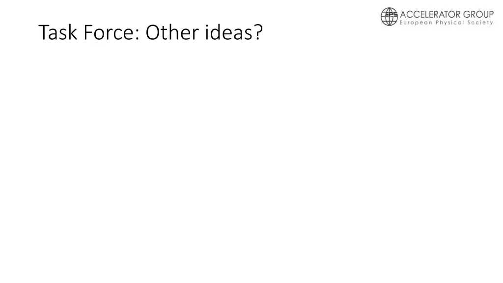 task force other ideas