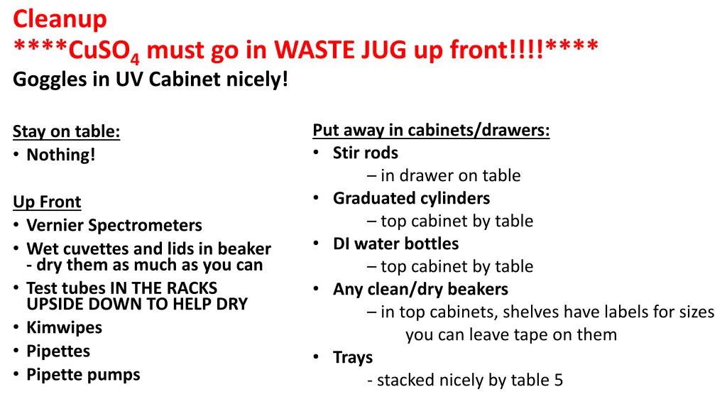 cleanup cuso 4 must go in waste jug up front