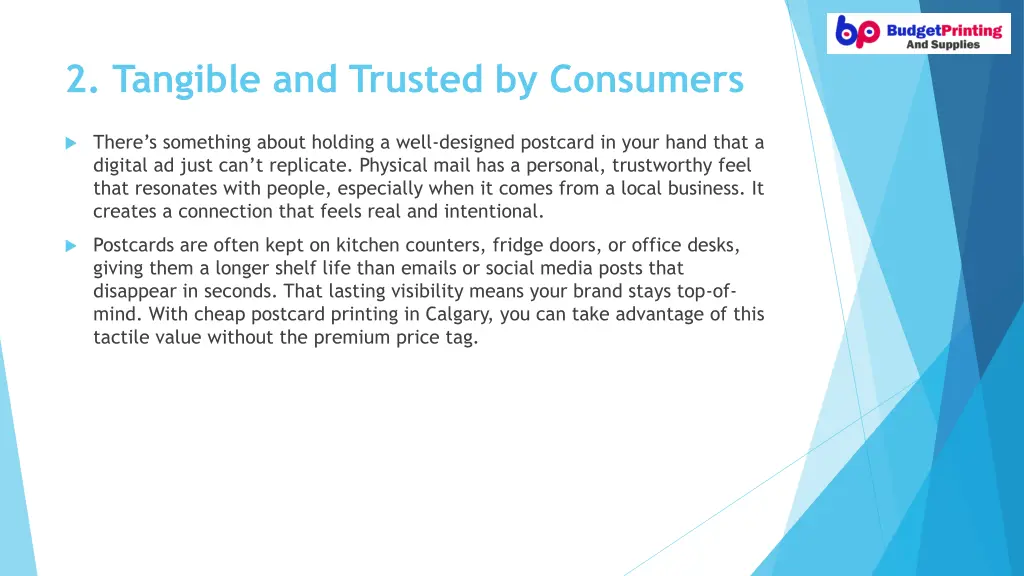 2 tangible and trusted by consumers