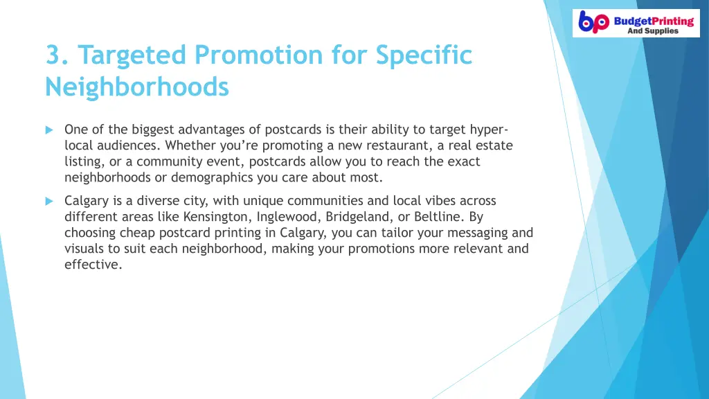 3 targeted promotion for specific neighborhoods