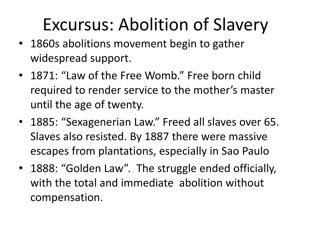 excursus abolition of slavery 1860s abolitions