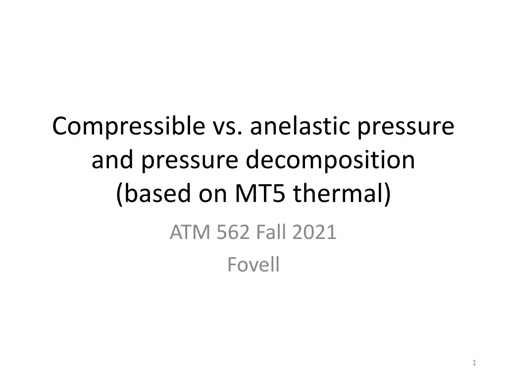 compressible vs anelastic pressure and pressure