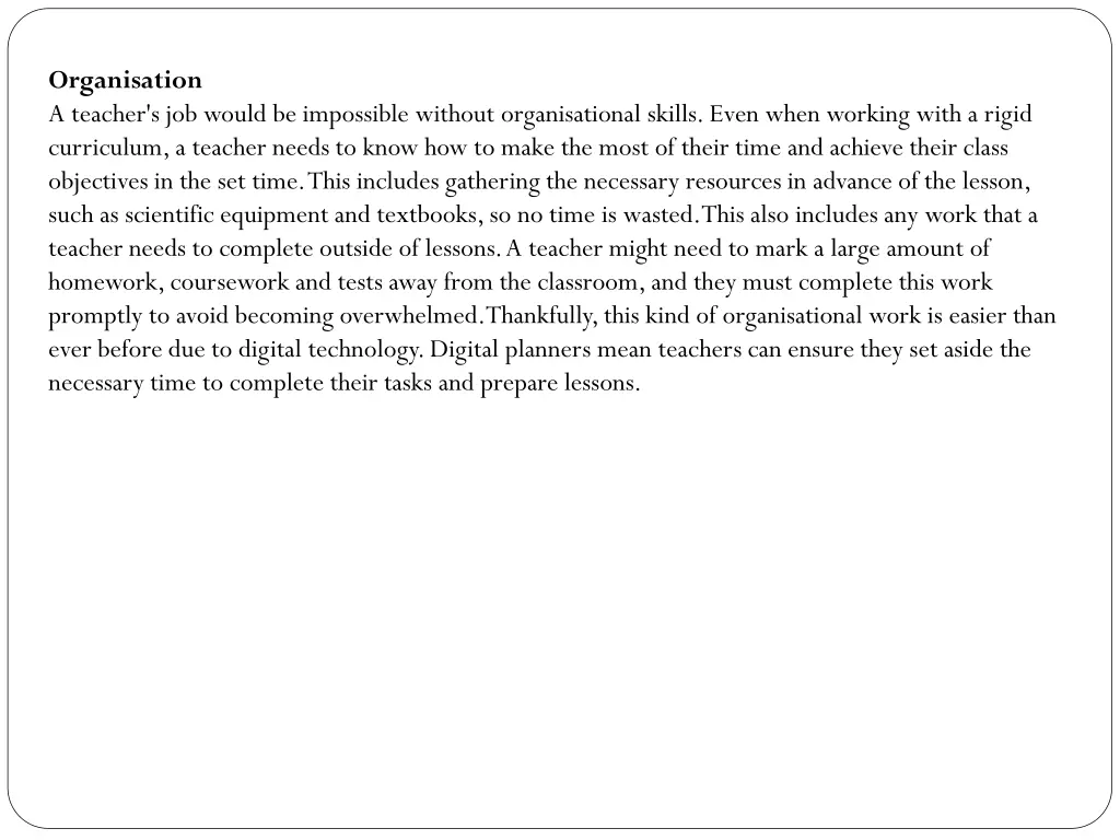 organisation a teacher s job would be impossible