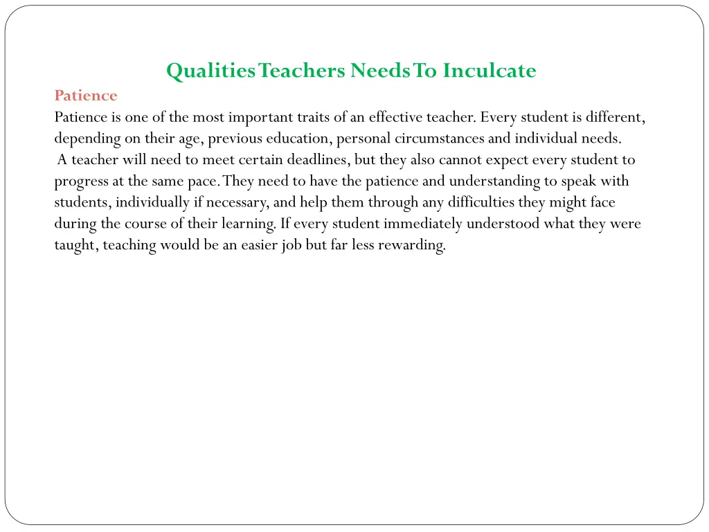 qualities teachers needs to inculcate