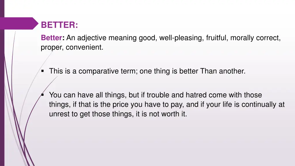 better better an adjective meaning good well