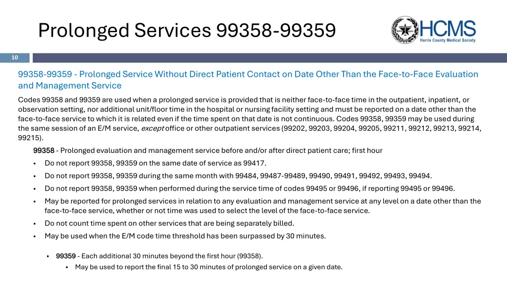 prolonged services 99358 99359