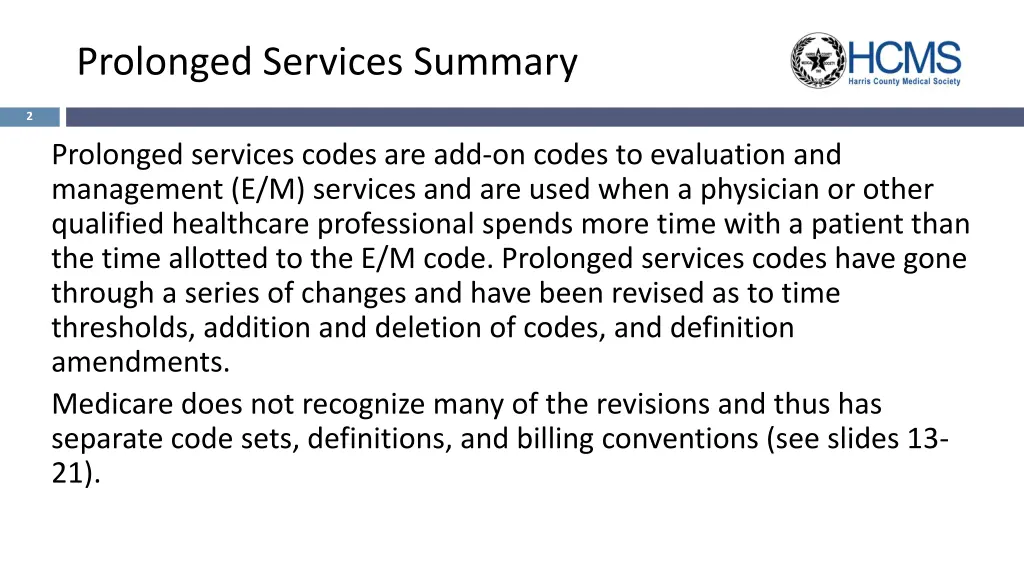 prolonged services summary