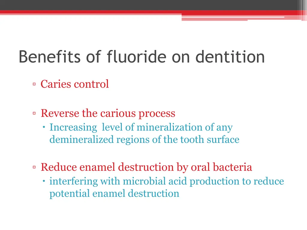 benefits of fluoride on dentition