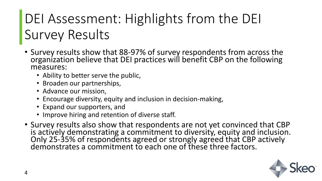 dei assessment highlights from the dei survey