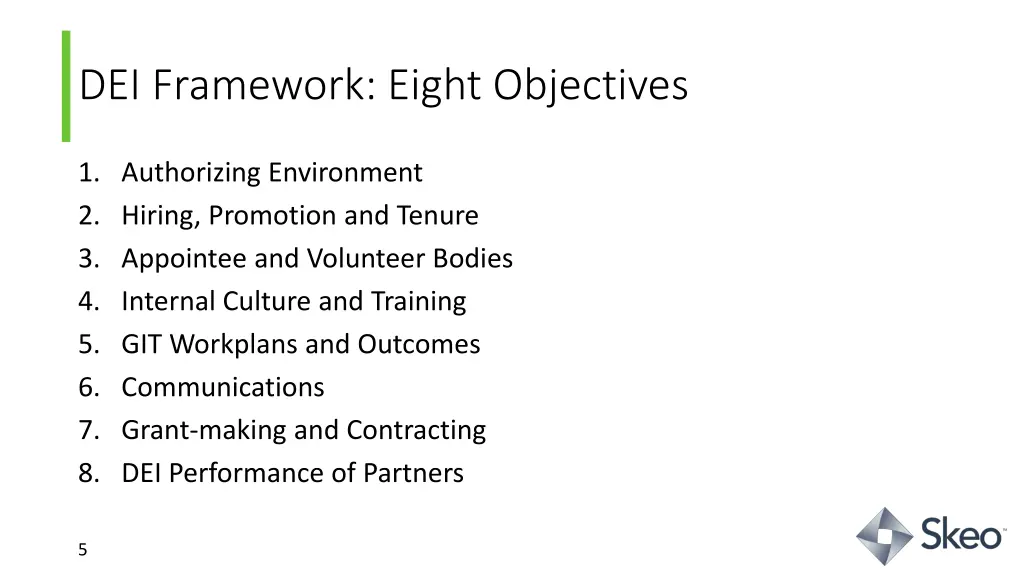 dei framework eight objectives