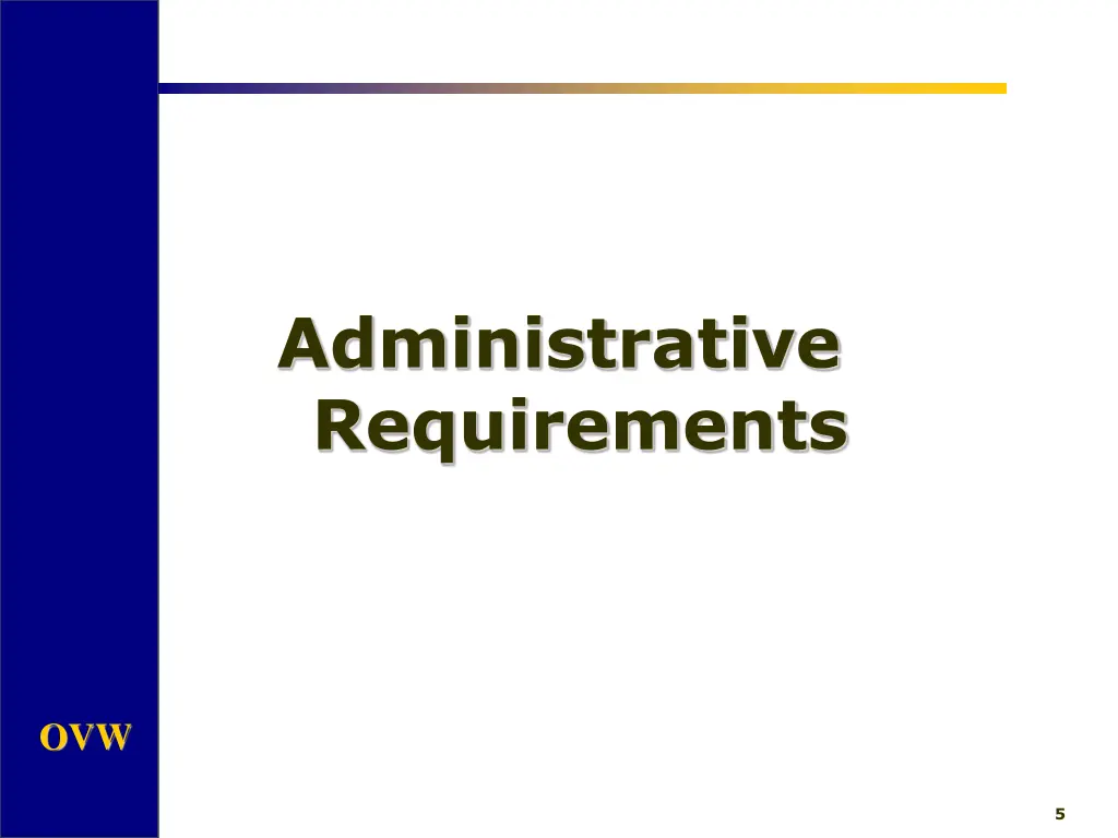 administrative requirements