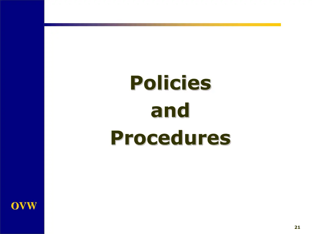 policies and procedures