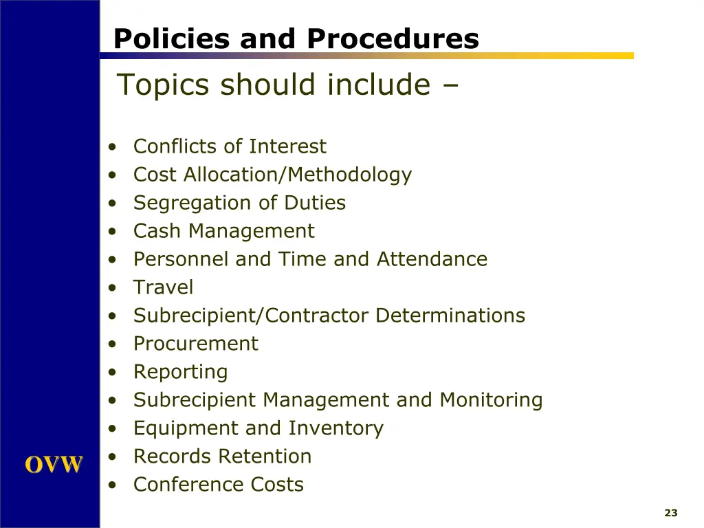 policies and procedures topics should include