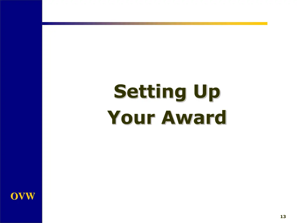 setting up your award