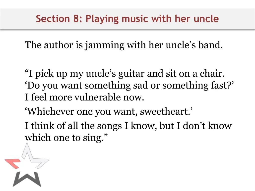 section 8 playing music with her uncle
