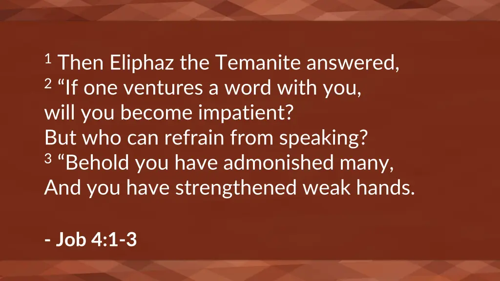 1 then eliphaz the temanite answered