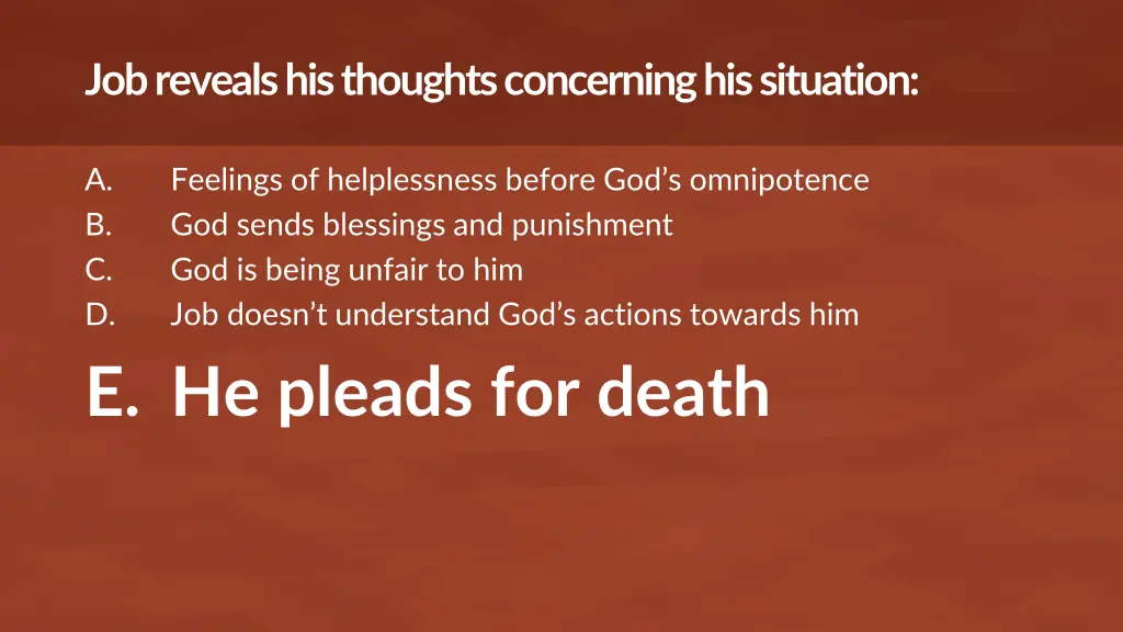 job reveals his thoughts concerning his situation 4