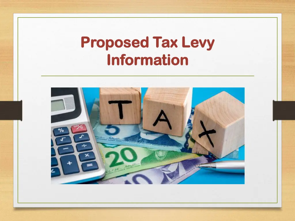 proposed tax levy proposed tax levy information