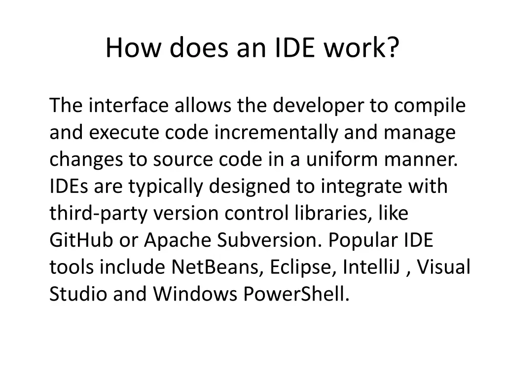 how does an ide work