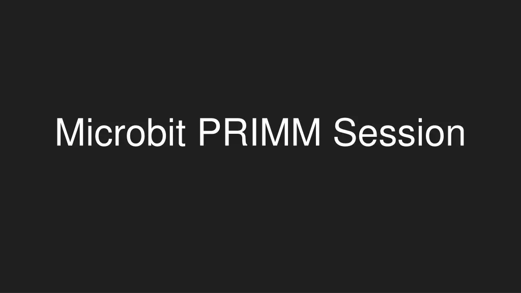 microbit primm session
