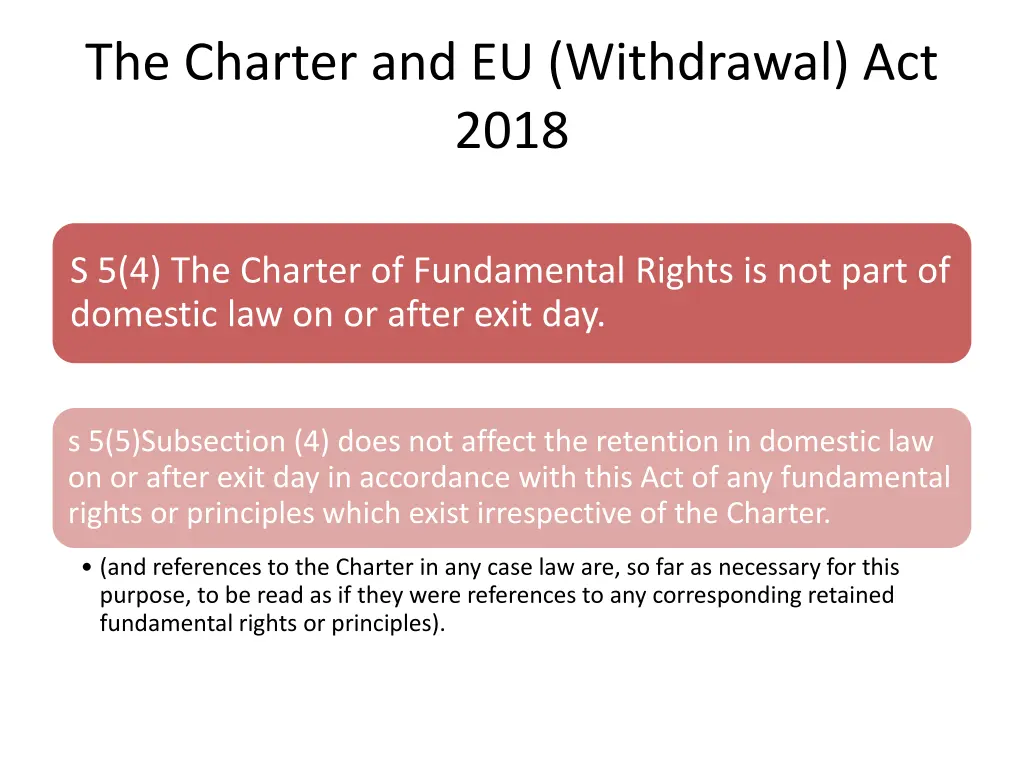 the charter and eu withdrawal act 2018
