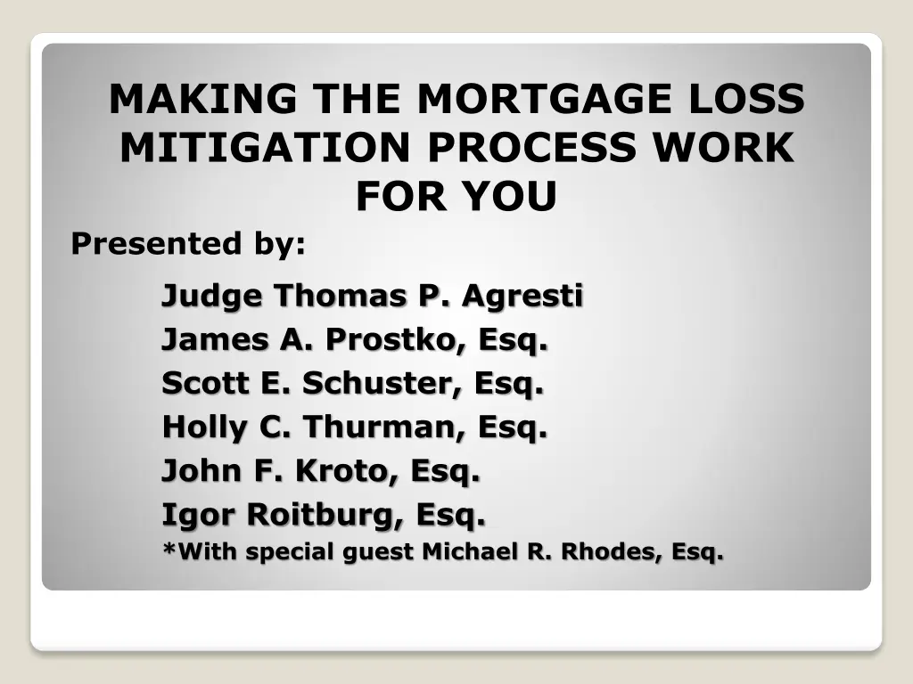 making the mortgage loss mitigation process work