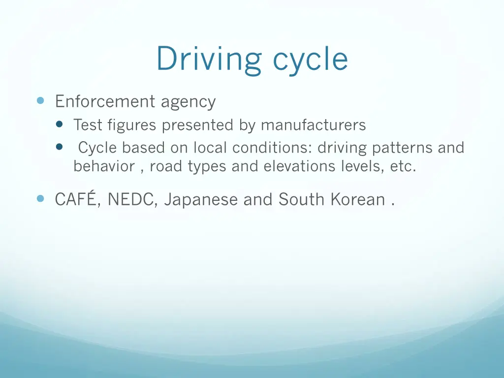 driving cycle