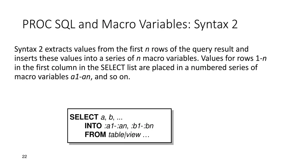 proc sql and macro variables syntax 2