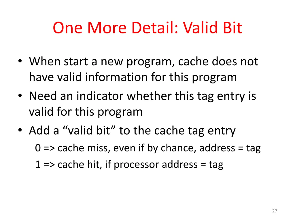 one more detail valid bit