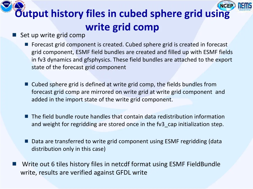 output history files in cubed sphere grid using