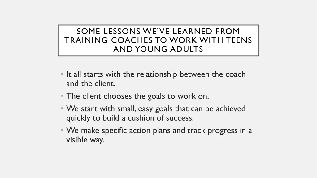 some lessons we ve learned from training coaches