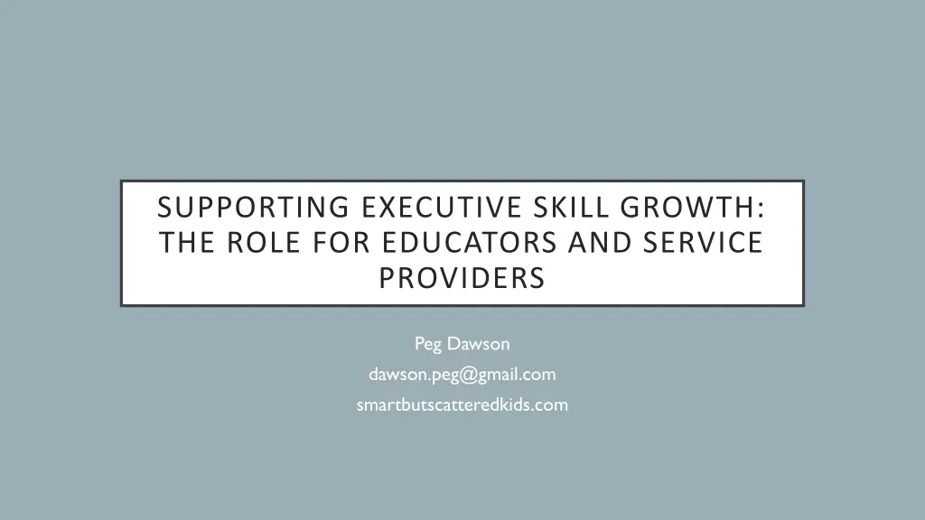 supporting executive skill growth the role