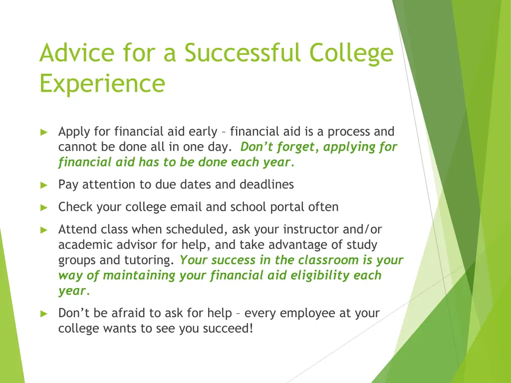 advice for a successful college experience
